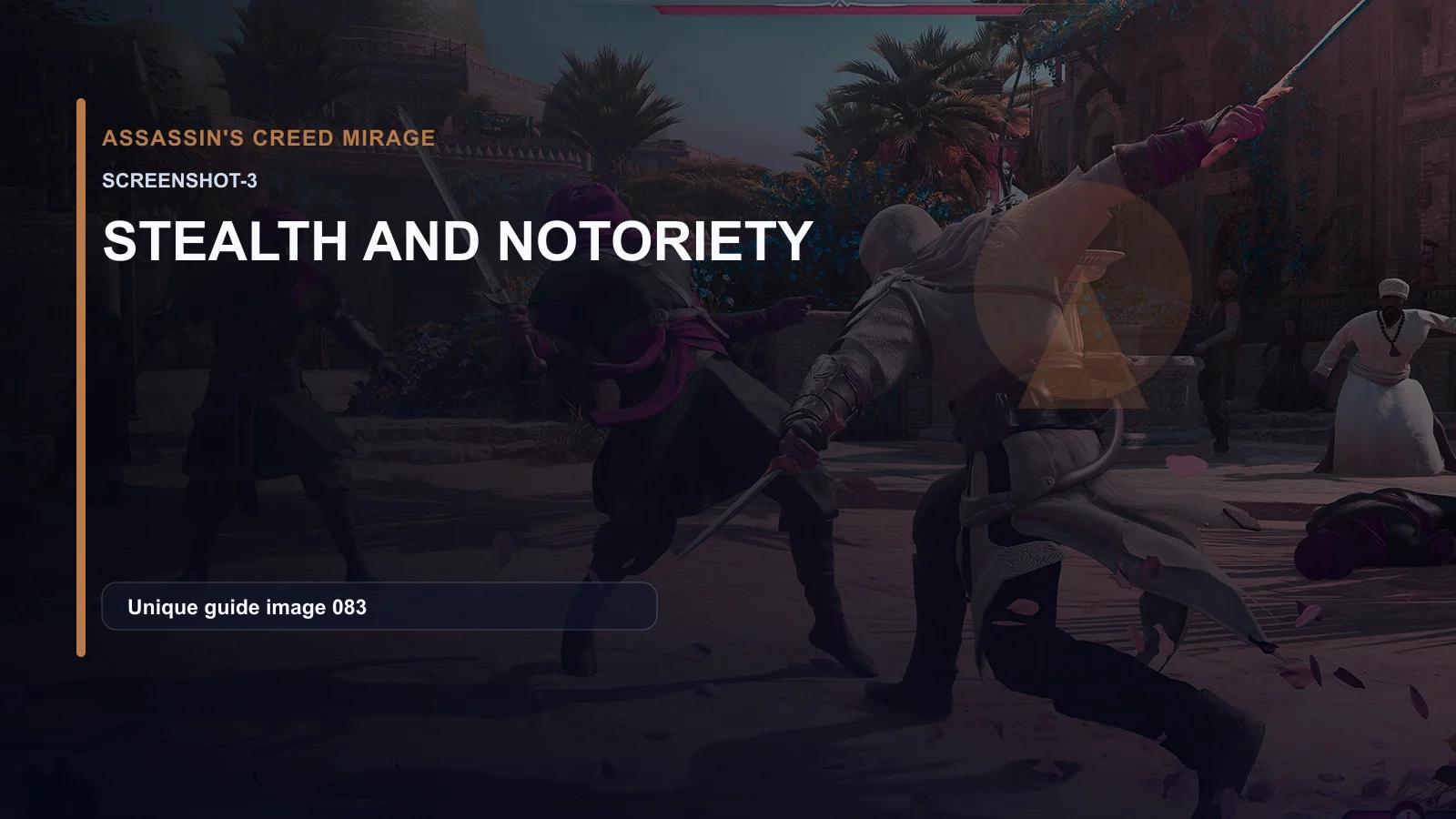 Assassin's Creed Mirage Stealth and Notoriety Hub
