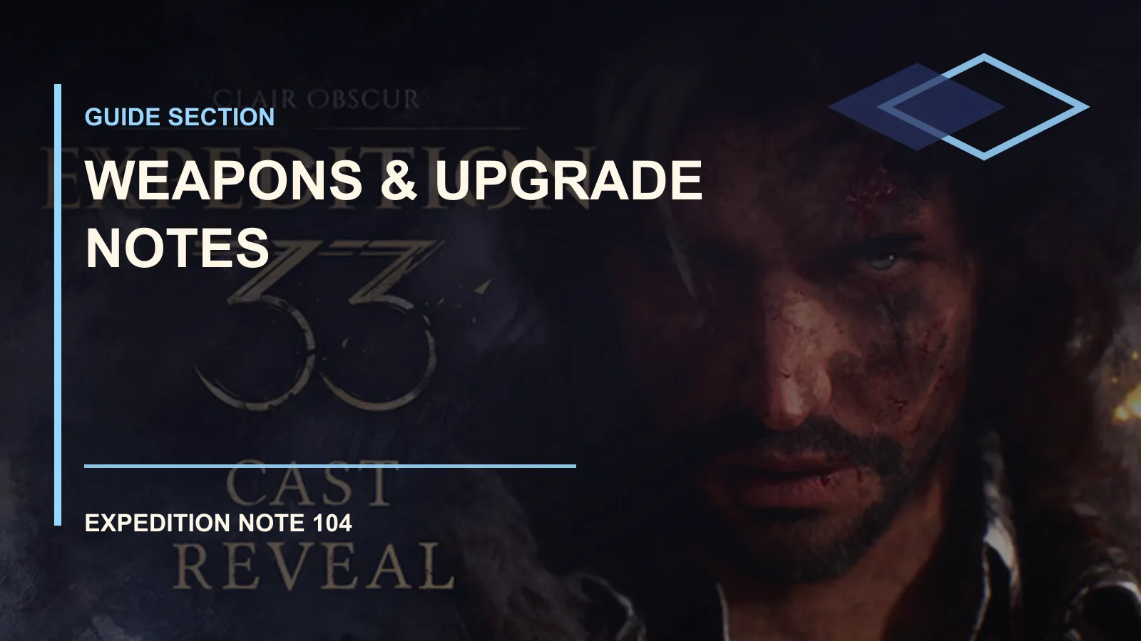 Clair Obscur: Expedition 33 Weapons & Upgrade Notes